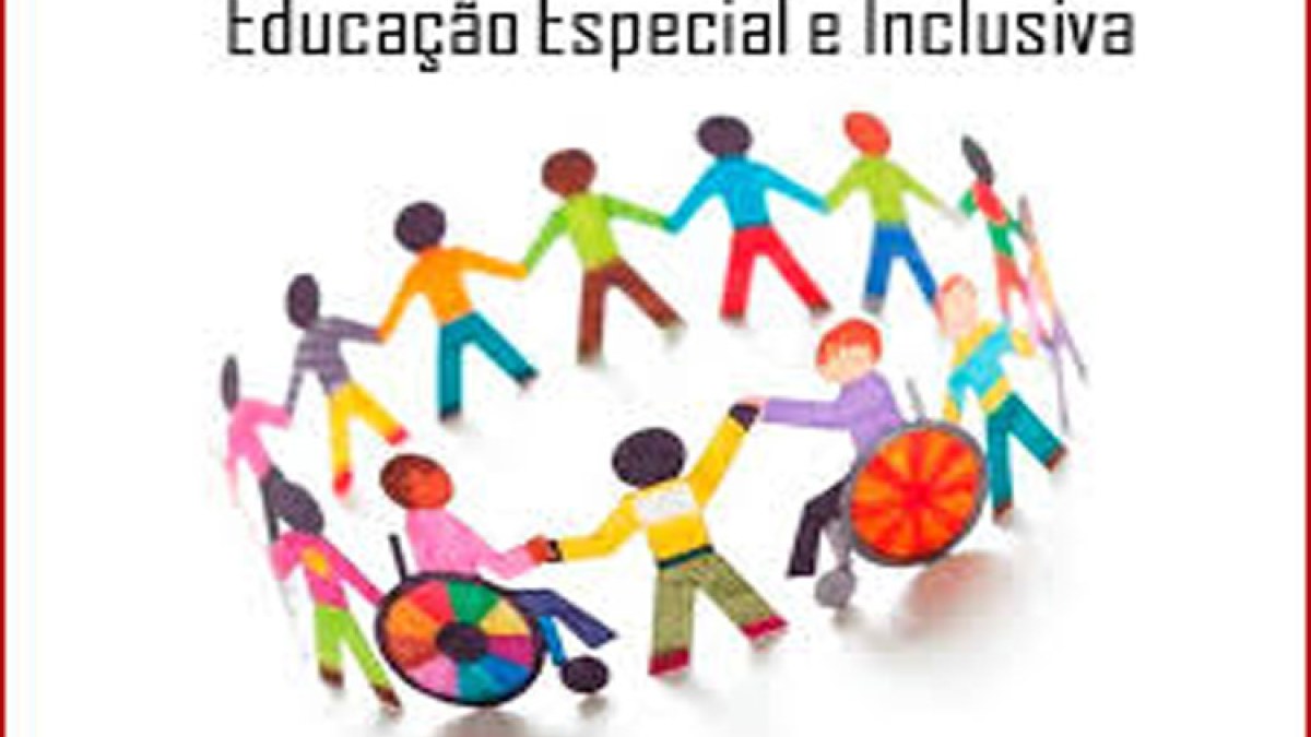 Educação Especial e Inclusiva